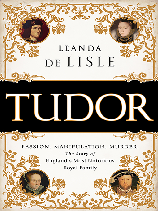 Title details for Tudor by Leanda de Lisle - Available